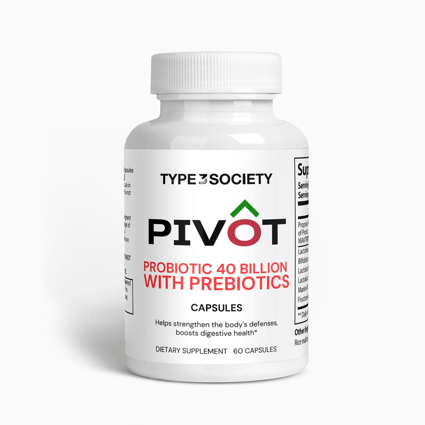 PIVOT, Probiotics